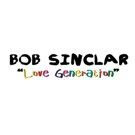 Coverafbeelding Love Generation - Bob Sinclar