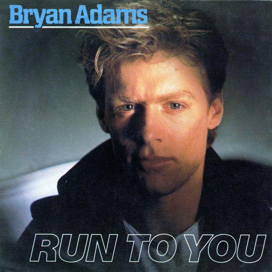 Coverafbeelding Run To You - Bryan Adams