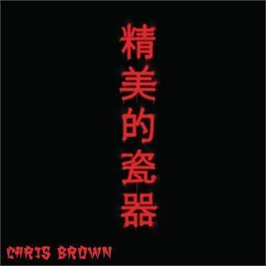 Coverafbeelding chris brown - fine china