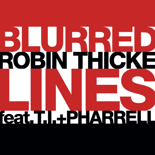 Coverafbeelding Blurred Lines - Robin Thicke Feat. T.i. + Pharrell