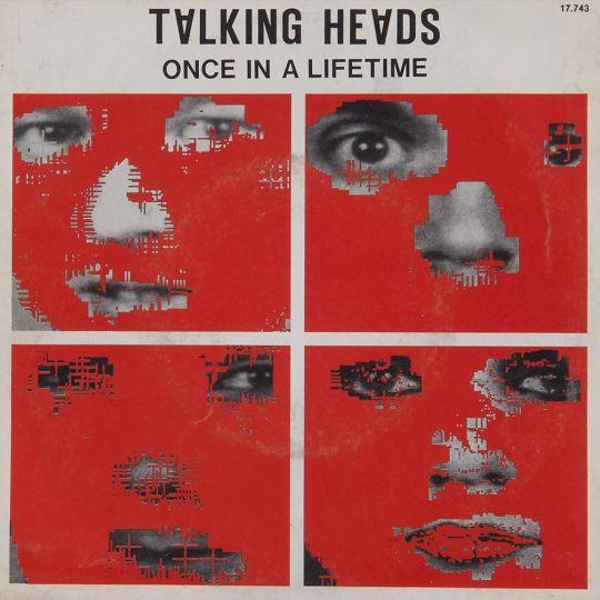 Coverafbeelding Once In A Lifetime - Talking Heads