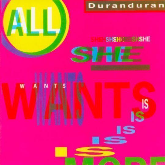 Coverafbeelding All She Wants Is - Duranduran