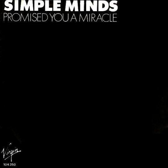 Coverafbeelding Simple Minds - Promised You A Miracle