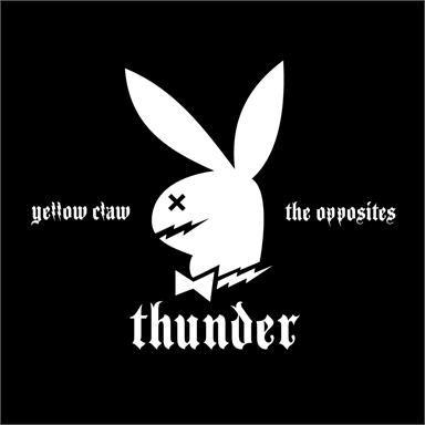 Coverafbeelding Thunder - Yellow Claw & The Opposites