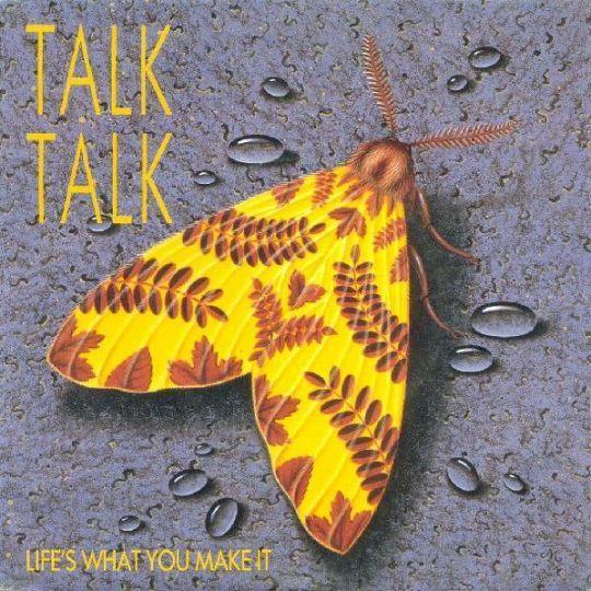 Coverafbeelding Talk Talk - Life's What You Make It