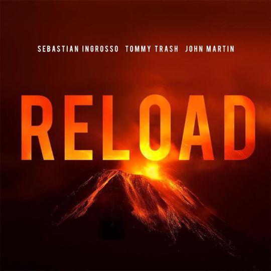 Coverafbeelding Reload - Sebastian Ingrosso & Tommy Trash & John Martin