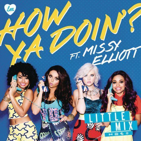 Coverafbeelding How Ya Doin'? - Little Mix Ft. Missy Elliott