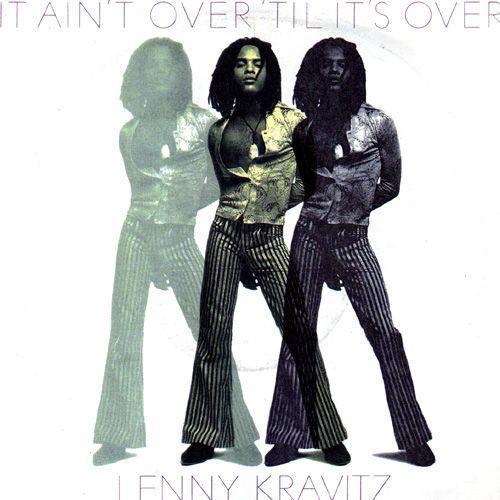 Coverafbeelding It Ain't Over 'Til It's Over - Lenny Kravitz