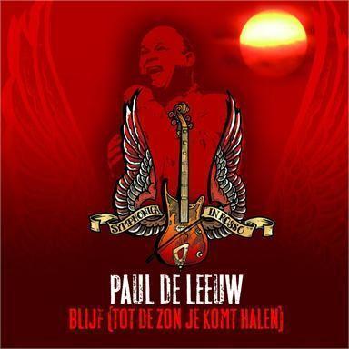 Coverafbeelding Blijf (Tot De Zon Je Komt Halen) - Paul De Leeuw