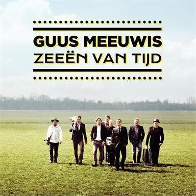 Coverafbeelding Zeeën Van Tijd - Guus Meeuwis