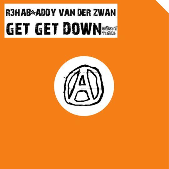 Coverafbeelding R3hab & Addy Van Der Zwan - Get get down