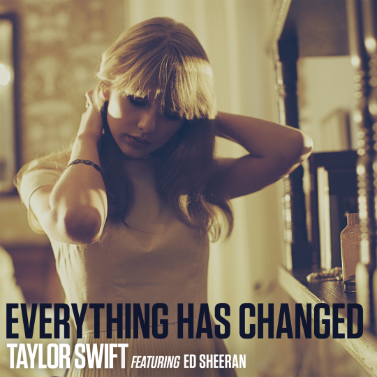 Coverafbeelding Everything Has Changed - Taylor Swift Featuring Ed Sheeran