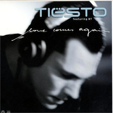 Coverafbeelding Love Comes Again - Tiësto Featuring Bt