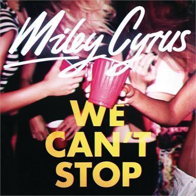 Coverafbeelding We Can't Stop - Miley Cyrus