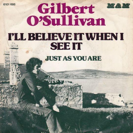 Coverafbeelding Gilbert O'Sullivan - I'll Believe It When I See It
