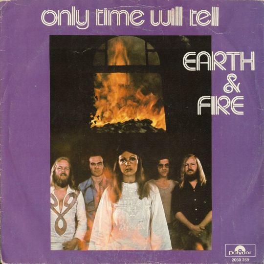 Coverafbeelding Only Time Will Tell - Earth & Fire