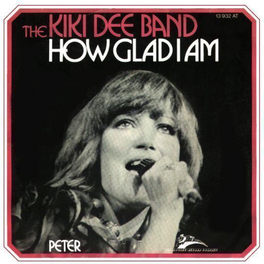 Coverafbeelding How Glad I Am - The Kiki Dee Band