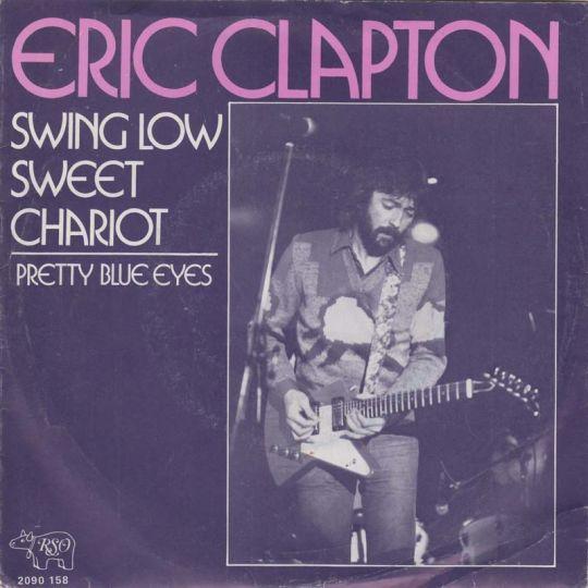 Coverafbeelding Eric Clapton - Swing Low Sweet Chariot