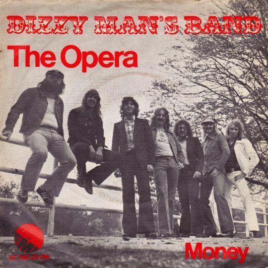 Coverafbeelding The Opera - Dizzy Man's Band