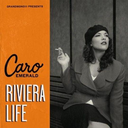 Coverafbeelding Riviera Life - Caro Emerald