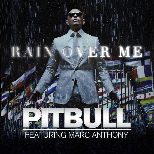Coverafbeelding Pitbull featuring Marc Anthony - Rain Over Me