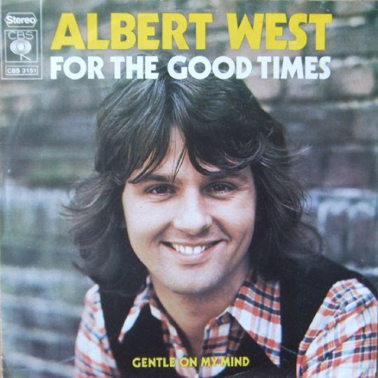 Coverafbeelding Albert West - For The Good Times