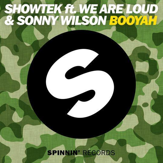 Coverafbeelding Booyah - Showtek Ft. We Are Loud & Sonny Wilson