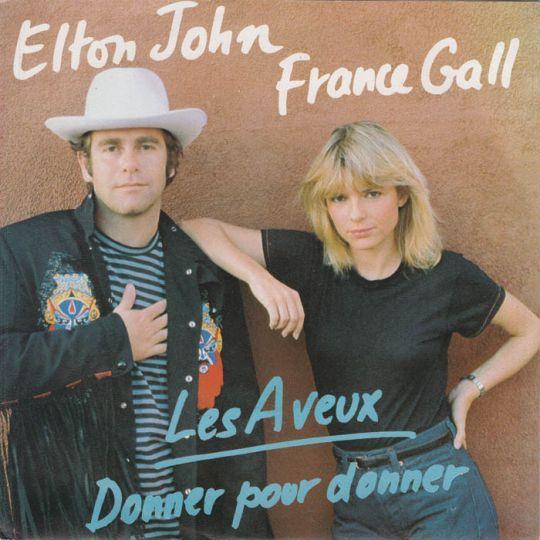 Coverafbeelding Elton John & France Gall - Les Aveux