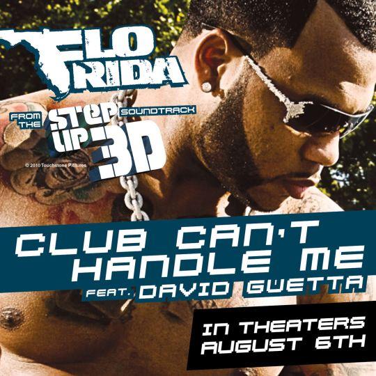 Coverafbeelding Flo Rida feat. David Guetta - Club can't handle me