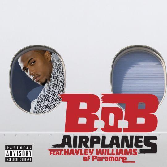 Coverafbeelding Airplanes - B.o.b Feat. Hayley Williams Of Paramore
