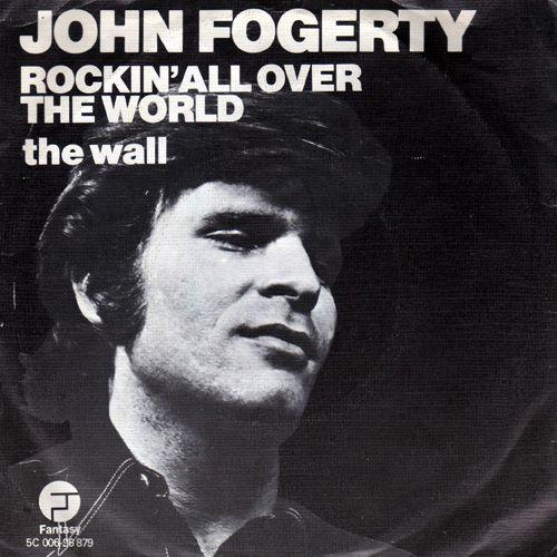 Coverafbeelding Rockin' All Over The World - John Fogerty