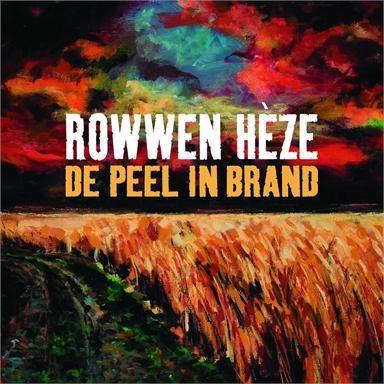 Coverafbeelding De Peel In Brand - Rowwen Hèze