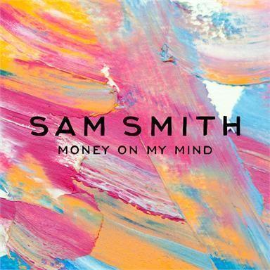 Coverafbeelding Money On My Mind - Sam Smith