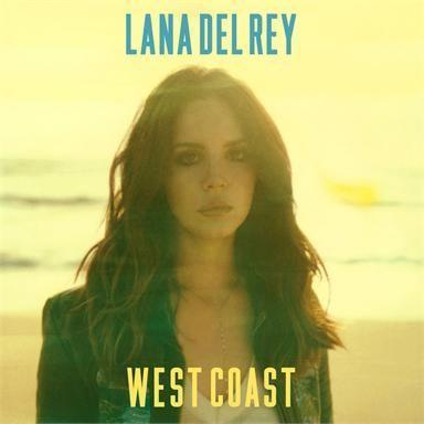 Coverafbeelding West Coast - Lana Del Rey