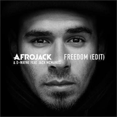 Coverafbeelding Freedom - Afrojack & D-Wayne Feat. Jack Mcmanus