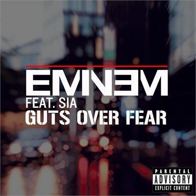 Coverafbeelding Guts Over Fear - Eminem Feat. Sia