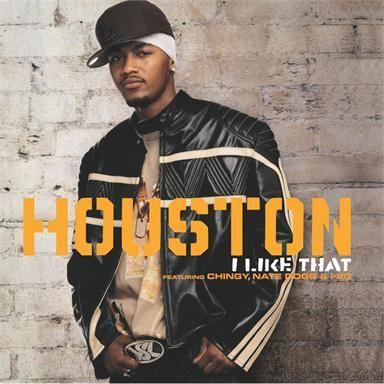 Coverafbeelding I Like That - Houston Featuring Chingy, Nate Dogg & I-20