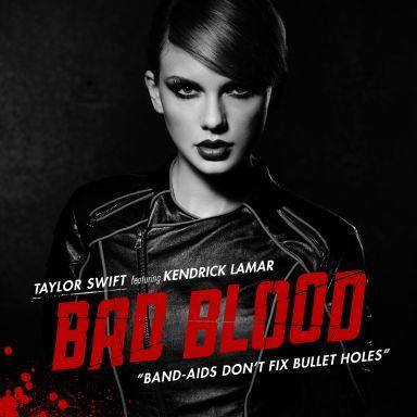 Coverafbeelding Bad Blood - Taylor Swift Featuring Kendrick Lamar
