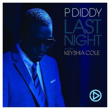 Coverafbeelding Last Night - P. Diddy Featuring Keyshia Cole