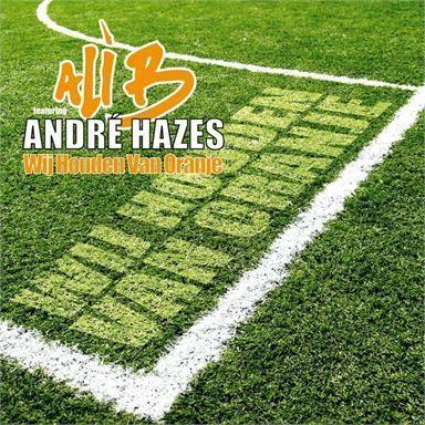 Coverafbeelding Wij Houden Van Oranje - Ali B Featuring André Hazes