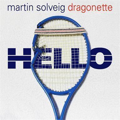 Coverafbeelding Hello - Martin Solveig & Dragonette