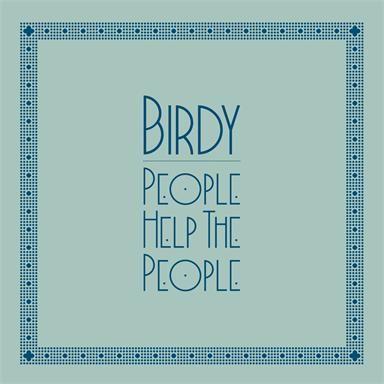 Coverafbeelding Birdy - People help the people