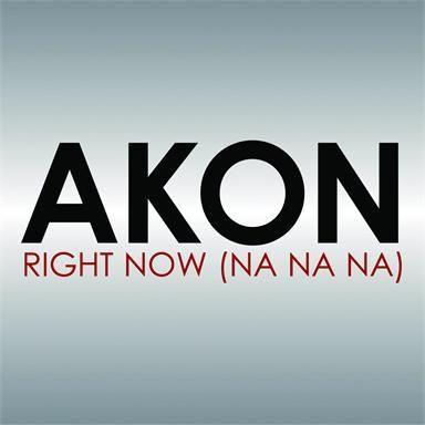 Coverafbeelding Right Now (Na Na Na) - Akon