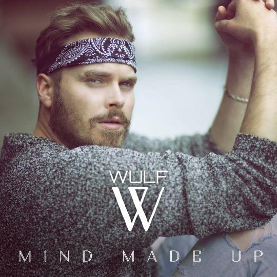 Coverafbeelding Mind Made Up - Wulf