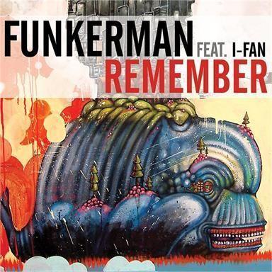 Coverafbeelding Funkerman feat. I-Fan - Remember